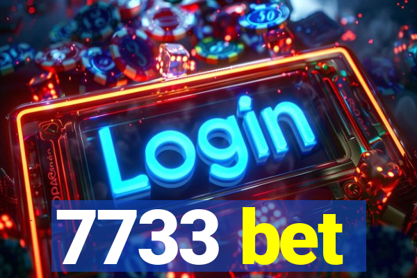 7733 bet